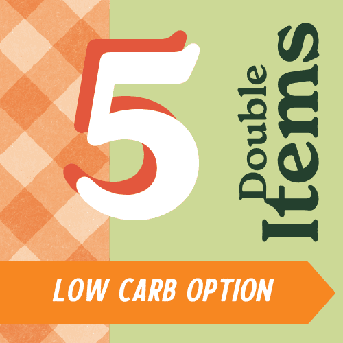 Double 5-Pack Meal Prep (Low Carb)